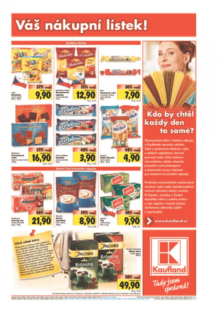 leták Kaufland Aktuální nabídka od 3.1.2013 strana 1 leták Kaufland Aktuální nabídka od 3.1.2013 strana 1