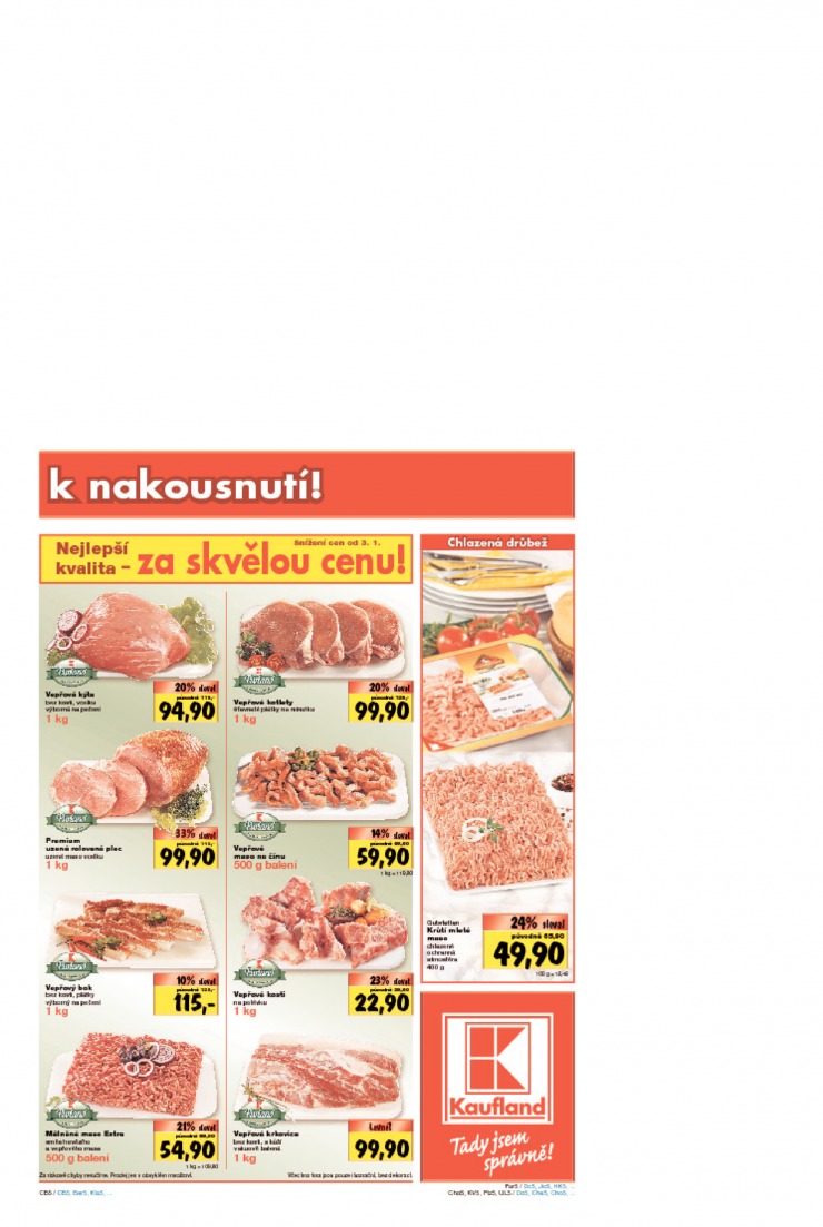 leták Kaufland Aktuální nabídka od 24.1.2013 strana 1 leták Kaufland Aktuální nabídka od 24.1.2013 strana 1