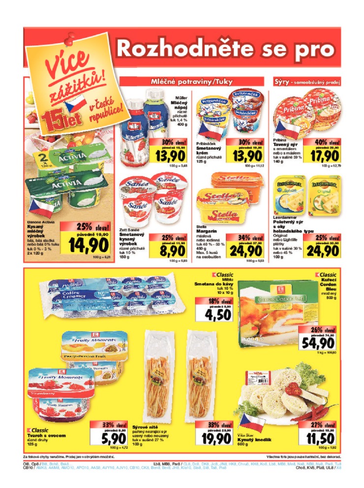 leták Kaufland Aktuální nabídka od 14.2.2013 strana 1 leták Kaufland Aktuální nabídka od 14.2.2013 strana 1