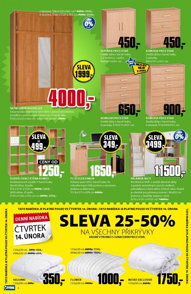 leták Jysk Nabídka týdne od 14.2.2013 strana 1 leták Jysk Nabídka týdne od 14.2.2013 strana 1