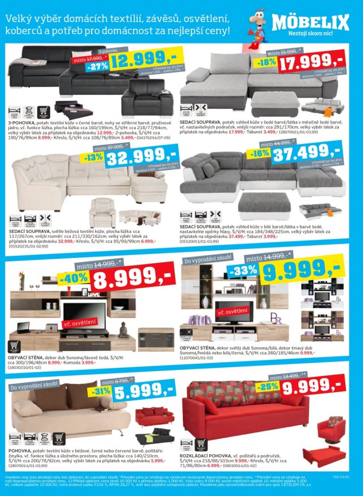 leták Mobelix Aktuální prospekt od 18.2.2013 strana 1 leták Mobelix Aktuální prospekt od 18.2.2013 strana 1