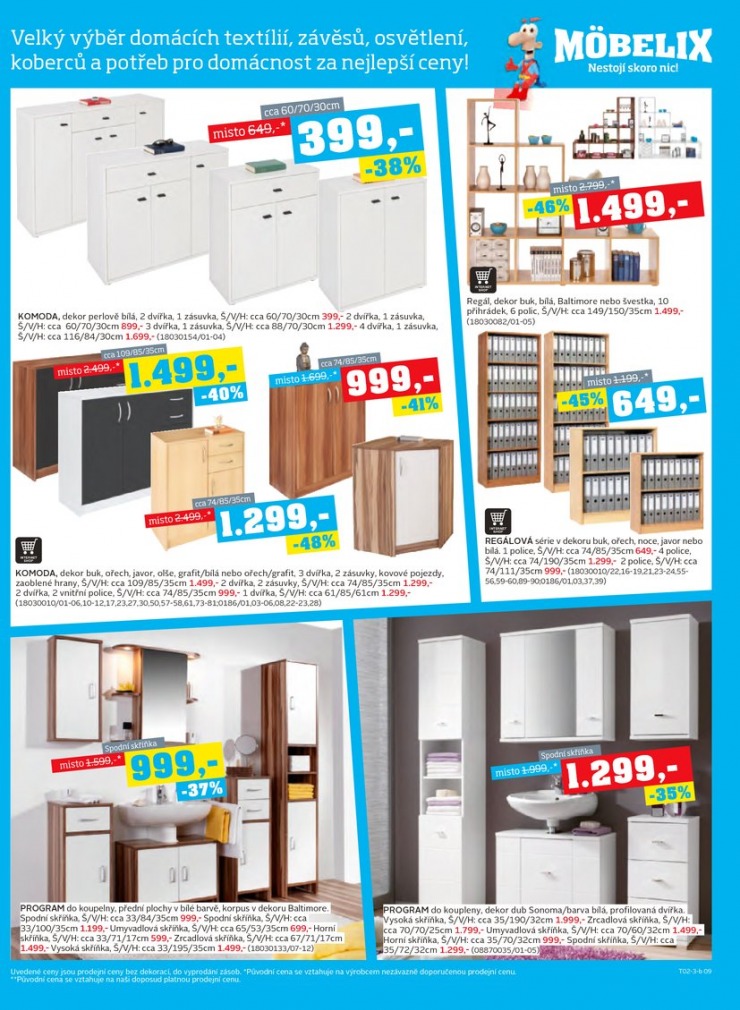 leták Mobelix Aktuální prospekt od 18.2.2013 strana 1 leták Mobelix Aktuální prospekt od 18.2.2013 strana 1