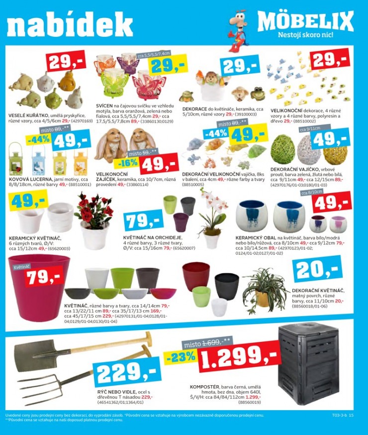 leták Mobelix Aktuální prospekt od 11.3.2013 strana 1 leták Mobelix Aktuální prospekt od 11.3.2013 strana 1