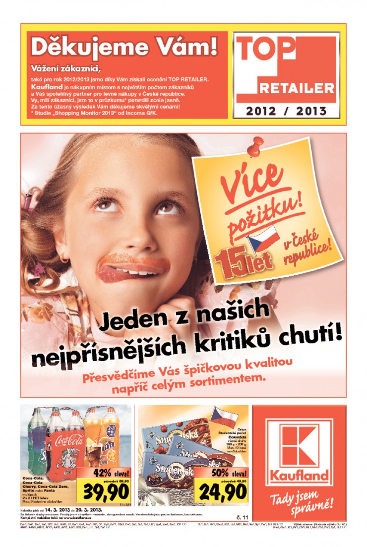 leták Kaufland Aktuální nabídka od 14.3.2013 strana 1 leták Kaufland Aktuální nabídka od 14.3.2013 strana 1