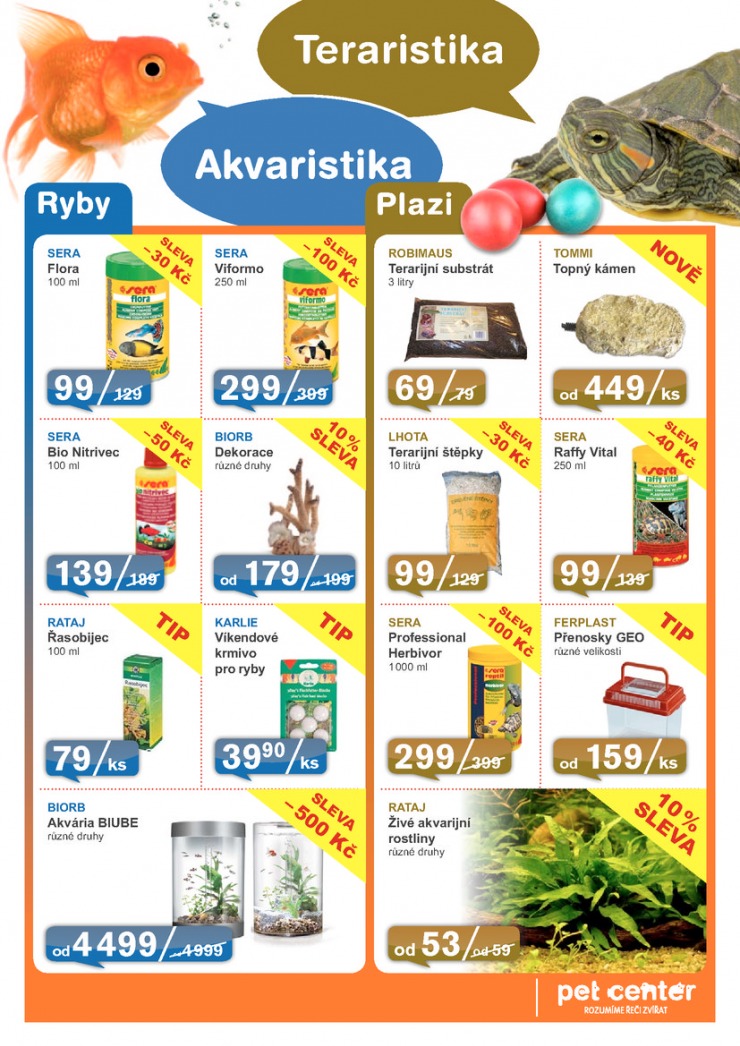 leták Pet Center Akční leták od 1.4.2013 strana 1 leták Pet Center Akční leták od 1.4.2013 strana 1