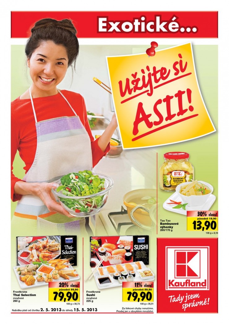 leták Kaufland Asie od 2.5.2013 strana 1 leták Kaufland Asie od 2.5.2013 strana 1