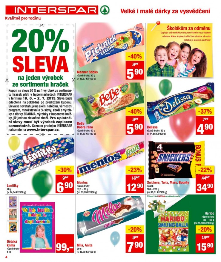 leták Interspar Akční nabídka od 19.6.2013 strana 1 leták Interspar Akční nabídka od 19.6.2013 strana 1