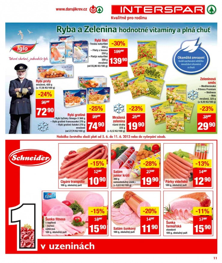 leták Interspar Akční nabídka od 5.6.2013 strana 1 leták Interspar Akční nabídka od 5.6.2013 strana 1