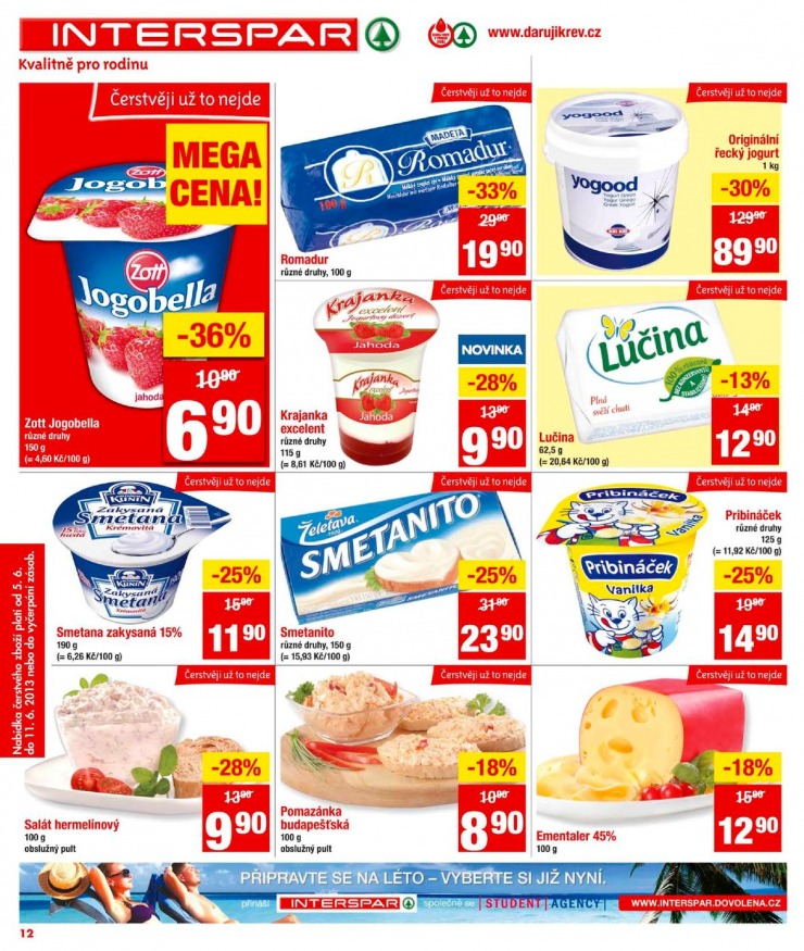 leták Interspar Akční nabídka od 5.6.2013 strana 1 leták Interspar Akční nabídka od 5.6.2013 strana 1