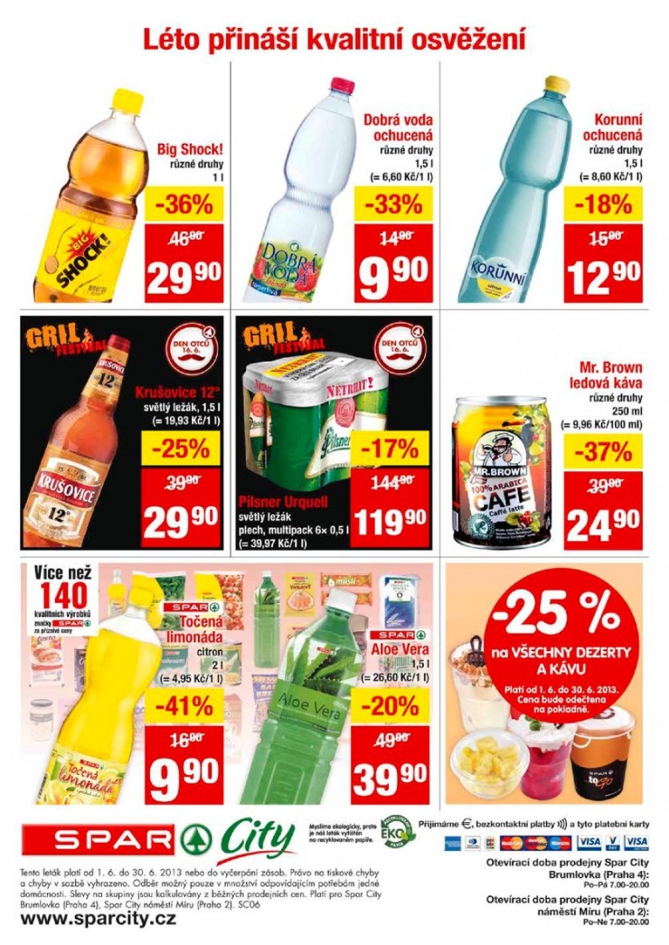 leták Interspar nabídka Spar City od 5.6.2013 strana 1 leták Interspar nabídka Spar City od 5.6.2013 strana 1