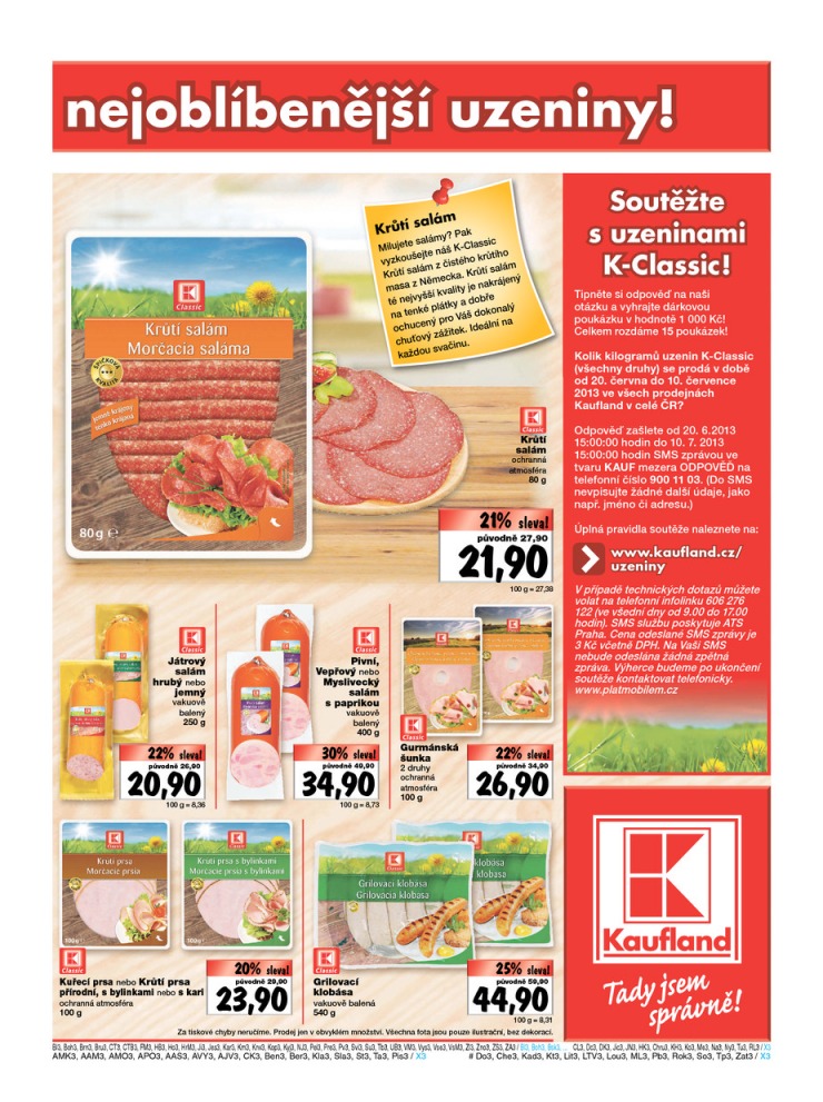 leták Kaufland Aktuální nabídka od 20.6.2013 strana 1 leták Kaufland Aktuální nabídka od 20.6.2013 strana 1