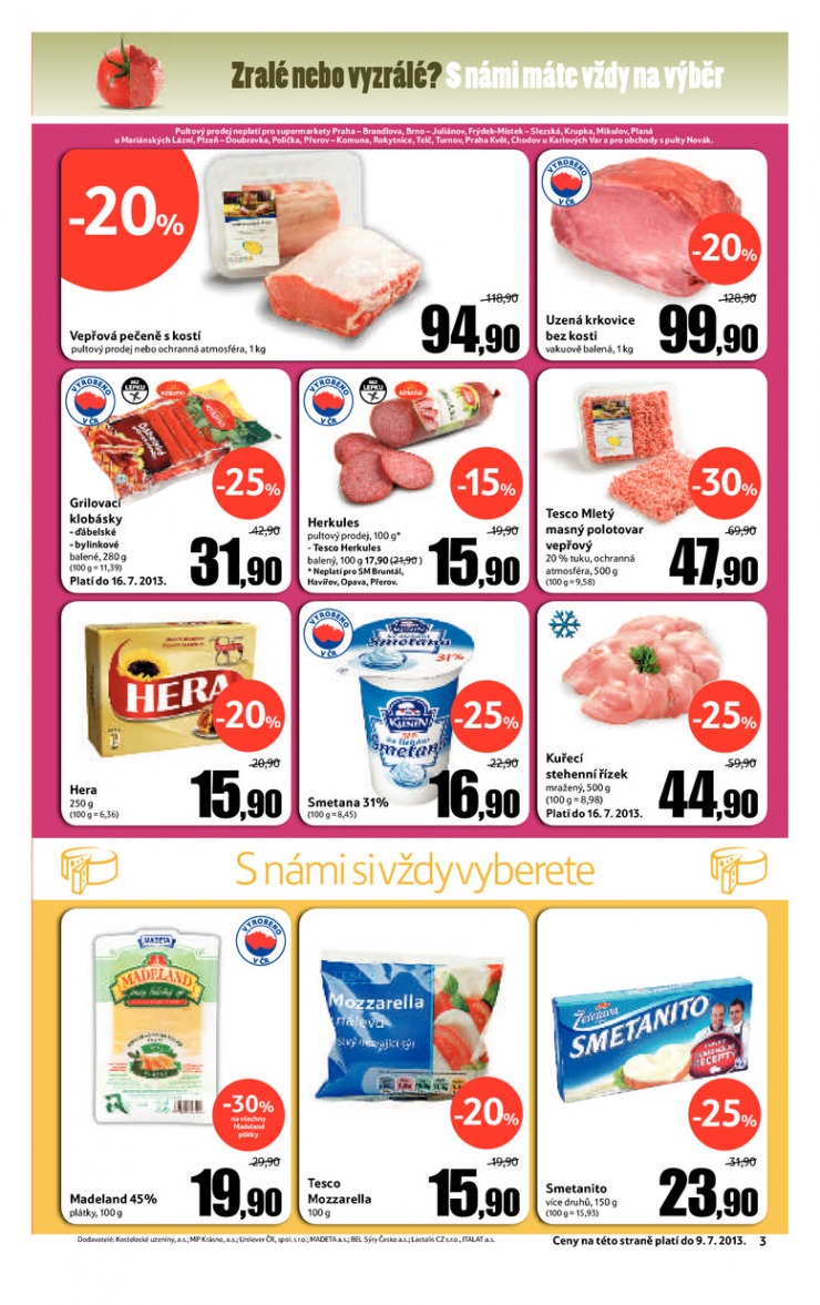 leták Tesco supermarkety od 3.7.2013 strana 1 leták Tesco supermarkety od 3.7.2013 strana 1