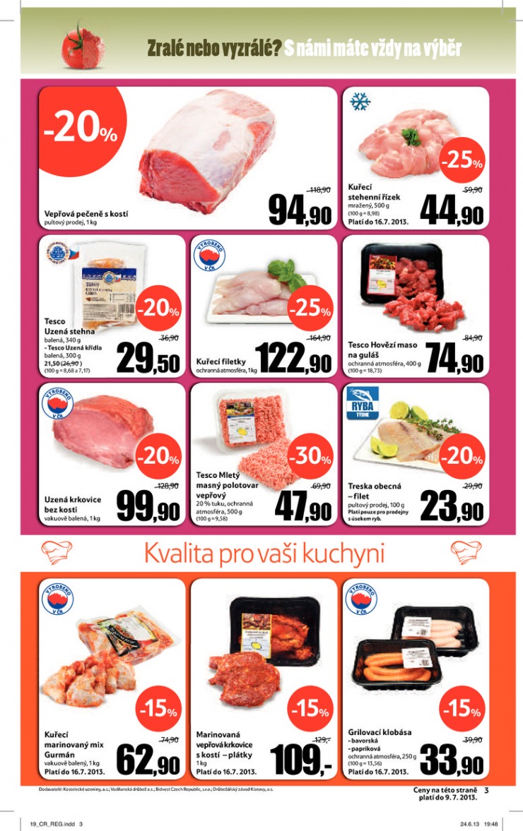 leták Tesco velké hypermarkety od 3.7.2013 strana 1 leták Tesco velké hypermarkety od 3.7.2013 strana 1