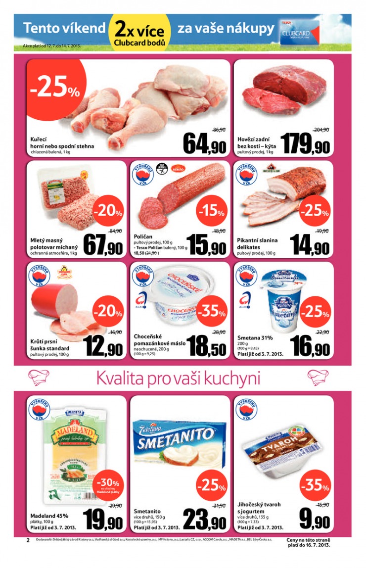 leták Tesco malé hypermarkety od 10.7.2013 strana 1 leták Tesco malé hypermarkety od 10.7.2013 strana 1