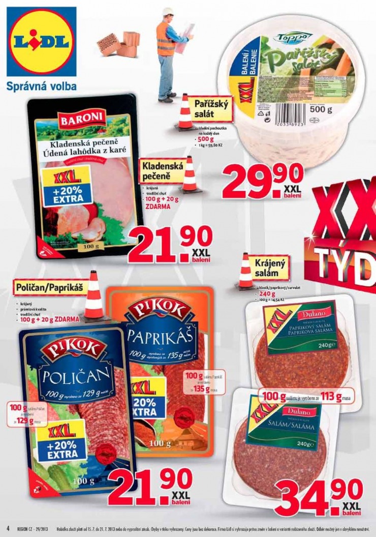 leták Lidl Akční nabídka od 15.7.2013 strana 1 leták Lidl Akční nabídka od 15.7.2013 strana 1