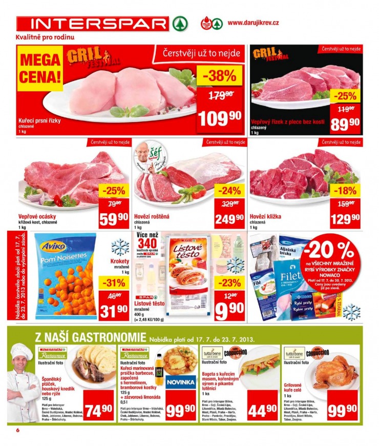 leták Interspar Akční nabídka od 17.7.2013 strana 1 leták Interspar Akční nabídka od 17.7.2013 strana 1