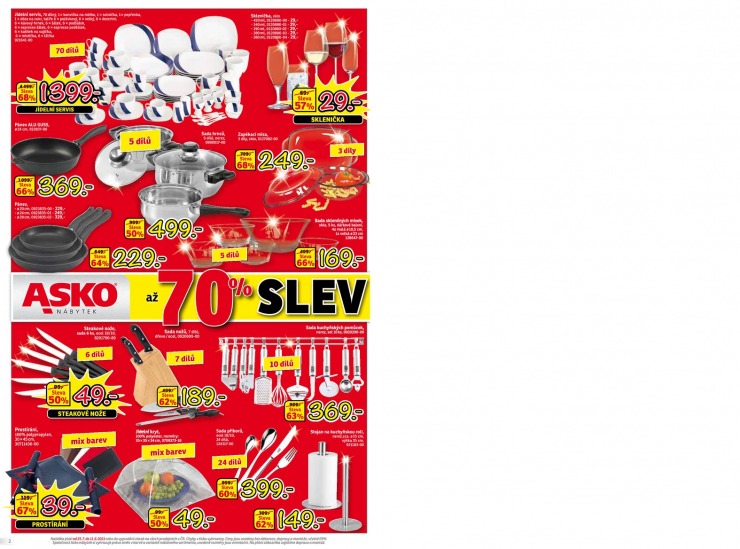 leták Asko nábytek platí pro E-shop, Brno, Hradec, Mladou Boleslav, Plzeň, Prahu, Teplice a Zlín od 25.7.2013 strana 1 leták Asko nábytek platí pro E-shop, Brno, Hradec, Mladou Boleslav, Plzeň, Prahu, Teplice a Zlín od 25.7.2013 strana 1