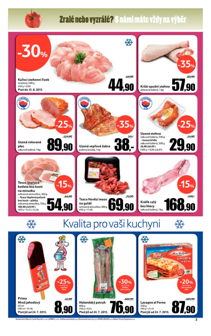 leták Tesco velké hypermarkety od 31.7.2013 strana 1 leták Tesco velké hypermarkety od 31.7.2013 strana 1