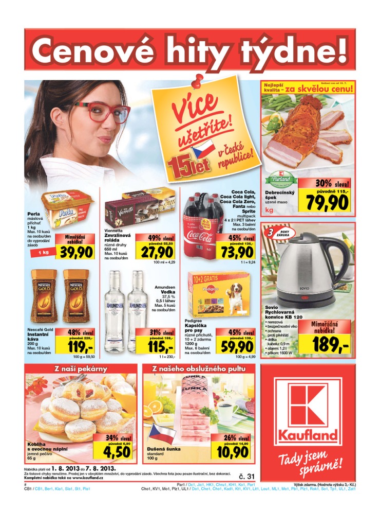 leták Kaufland Aktuální nabídka od 1.8.2013 strana 1 leták Kaufland Aktuální nabídka od 1.8.2013 strana 1