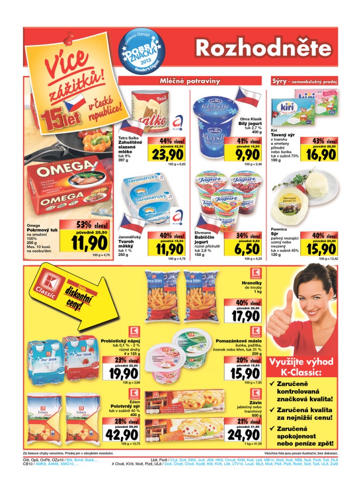 leták Kaufland Aktuální nabídka od 1.8.2013 strana 1 leták Kaufland Aktuální nabídka od 1.8.2013 strana 1