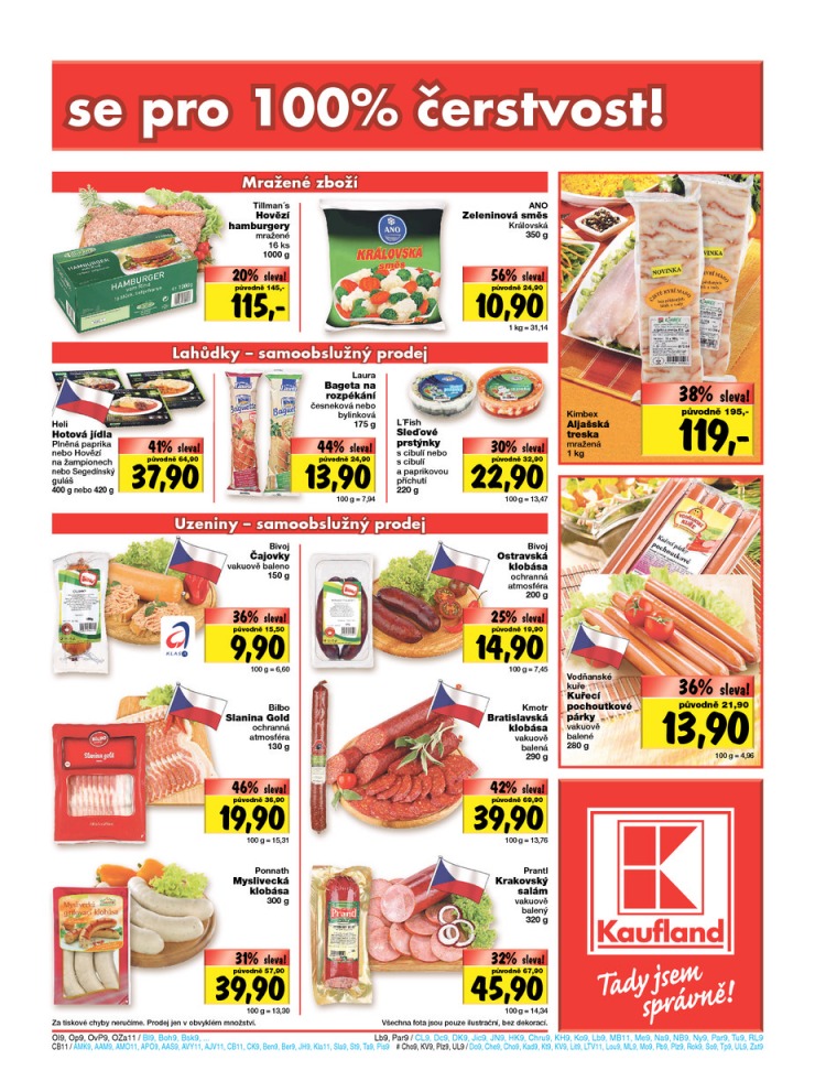leták Kaufland Aktuální nabídka od 1.8.2013 strana 1 leták Kaufland Aktuální nabídka od 1.8.2013 strana 1