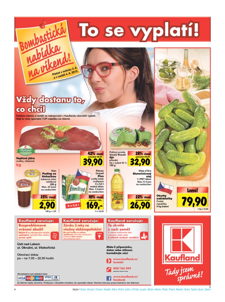 leták Kaufland Aktuální nabídka od 1.8.2013 strana 1 leták Kaufland Aktuální nabídka od 1.8.2013 strana 1