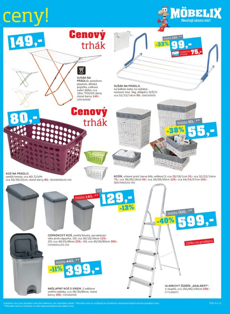 leták Mobelix Aktuální prospekt od 5.8.2013 strana 1 leták Mobelix Aktuální prospekt od 5.8.2013 strana 1