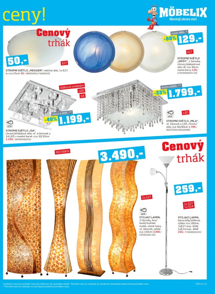 leták Mobelix Aktuální prospekt od 5.8.2013 strana 1 leták Mobelix Aktuální prospekt od 5.8.2013 strana 1