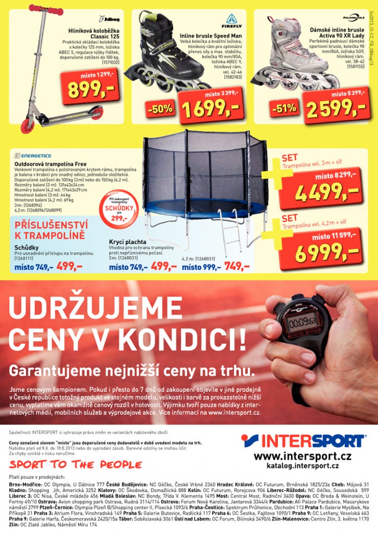 leták Intersport Aktuální leták od 8.8.2013 strana 1 leták Intersport Aktuální leták od 8.8.2013 strana 1