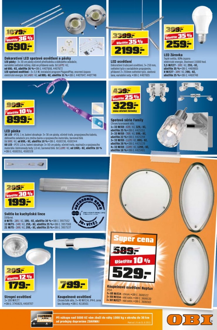 leták OBI Aktuální leták od 8.8.2013 strana 1 leták OBI Aktuální leták od 8.8.2013 strana 1