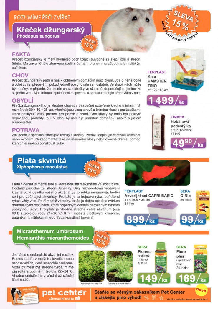leták Pet Center Akční leták od 1.8.2013 strana 1 leták Pet Center Akční leták od 1.8.2013 strana 1