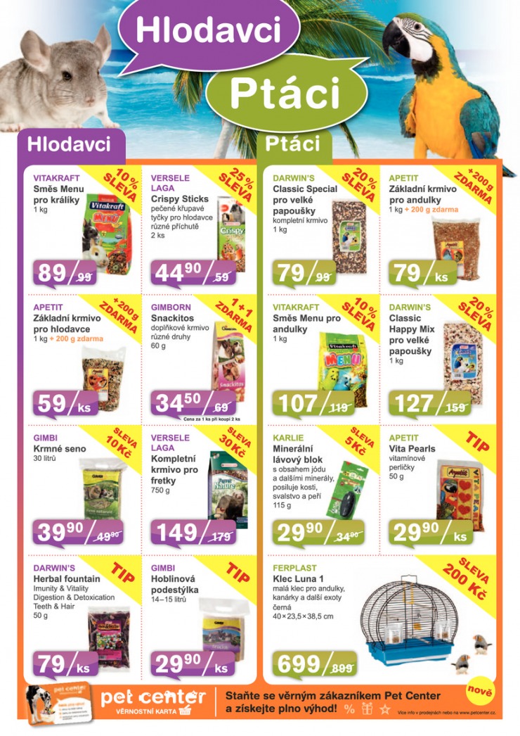 leták Pet Center Akční leták od 1.8.2013 strana 1 leták Pet Center Akční leták od 1.8.2013 strana 1