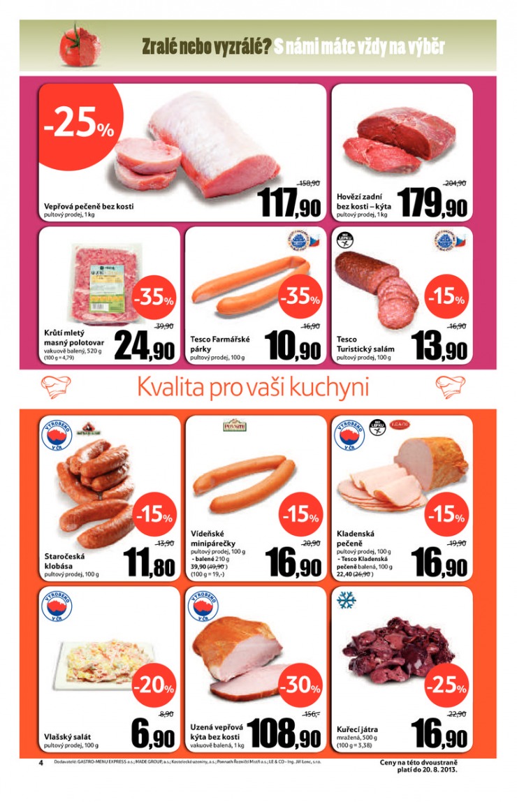 leták Tesco malé hypermarkety od 14.8.2013 strana 1 leták Tesco malé hypermarkety od 14.8.2013 strana 1