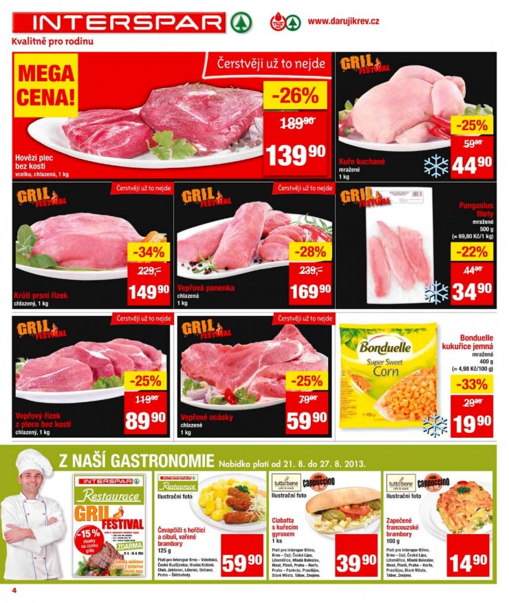 leták Interspar Akční nabídka od 21.8.2013 strana 1 leták Interspar Akční nabídka od 21.8.2013 strana 1