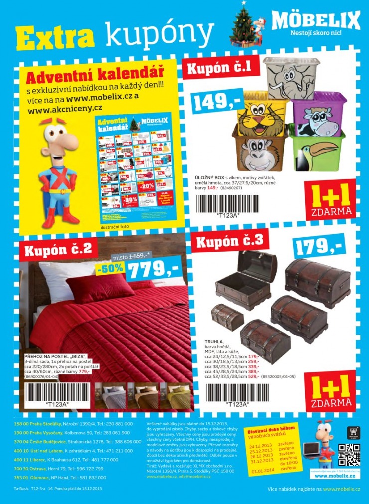 leták Mobelix Aktuální prospekt od 3.12.2013 strana 1 leták Mobelix Aktuální prospekt od 3.12.2013 strana 1
