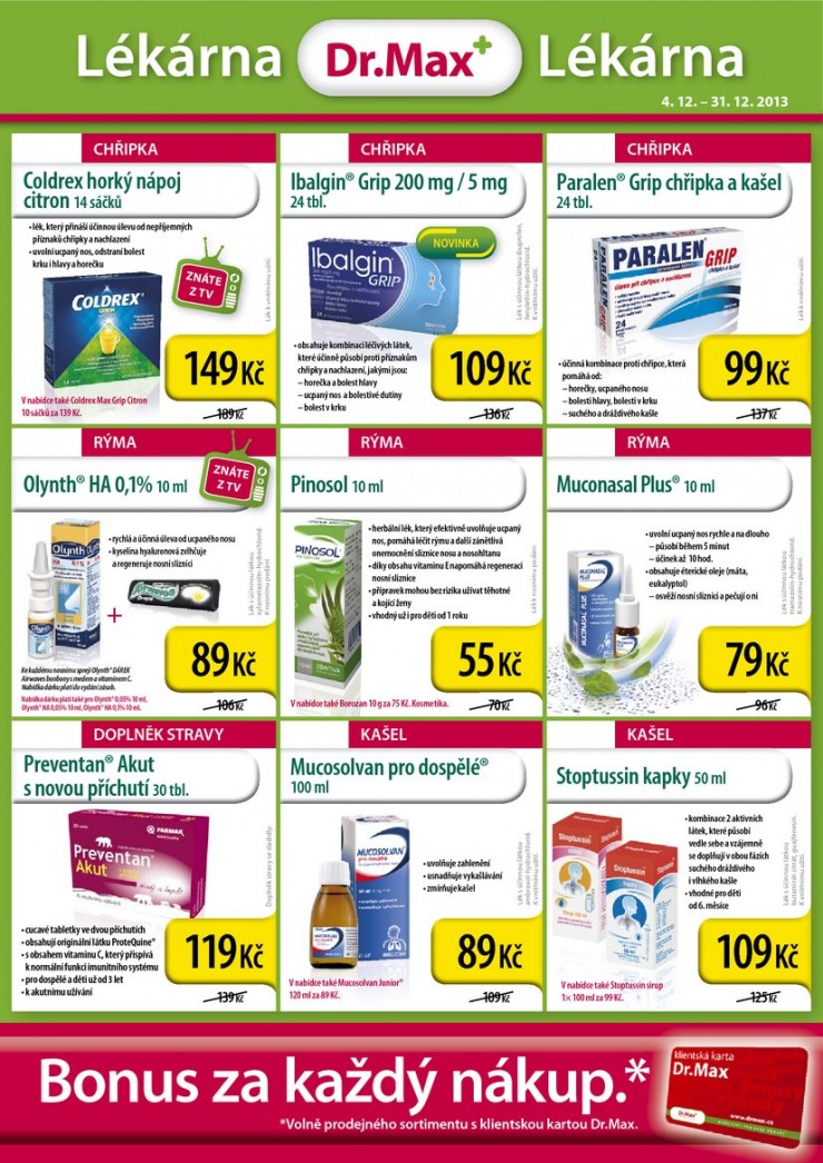 leták Dr. Max lékárna Aktuální leták od 4.12.2013 strana 1 leták Dr. Max lékárna Aktuální leták od 4.12.2013 strana 1