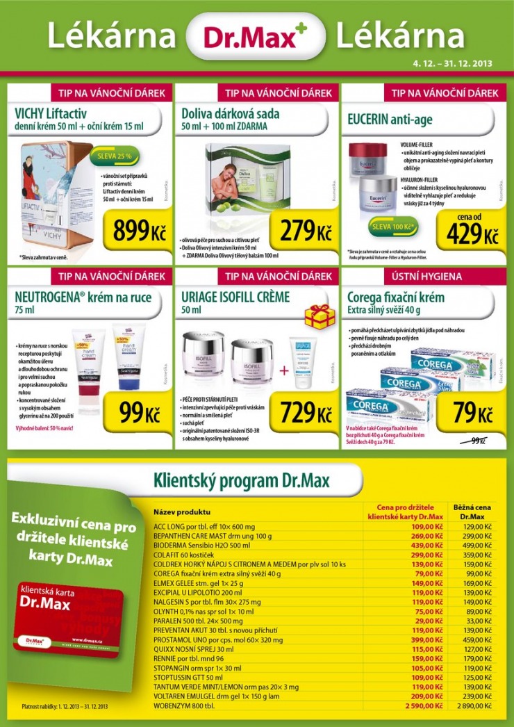 leták Dr. Max lékárna Aktuální leták od 4.12.2013 strana 1 leták Dr. Max lékárna Aktuální leták od 4.12.2013 strana 1