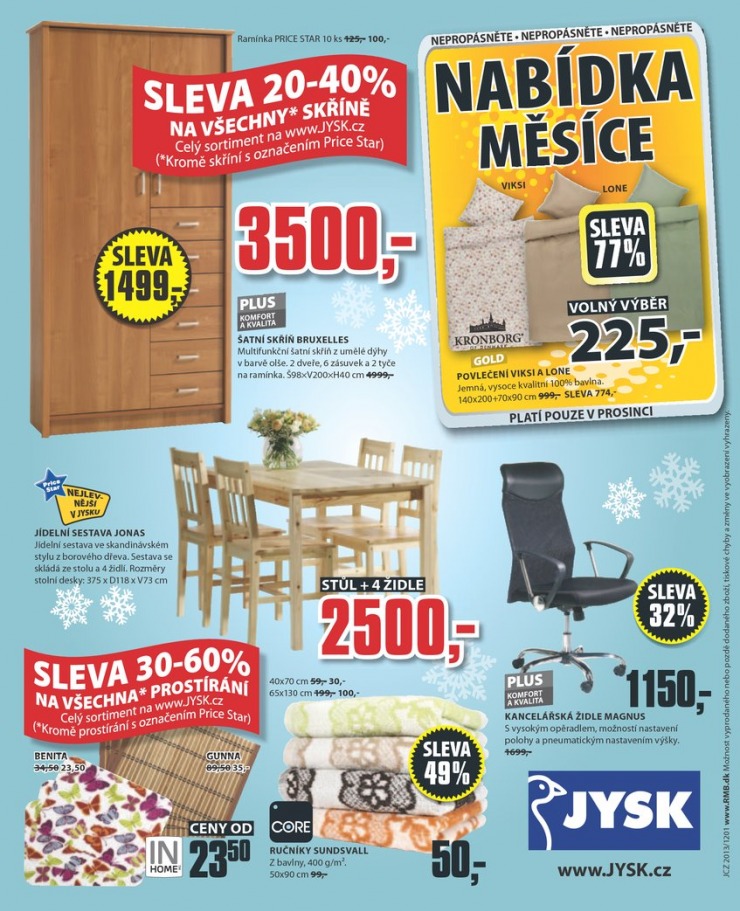 leták Jysk Nabídka týdne od 5.12.2013 strana 1 leták Jysk Nabídka týdne od 5.12.2013 strana 1