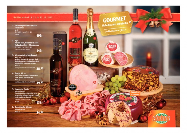 leták Globus Gourmet od 12.12.2013 strana 1 leták Globus Gourmet od 12.12.2013 strana 1