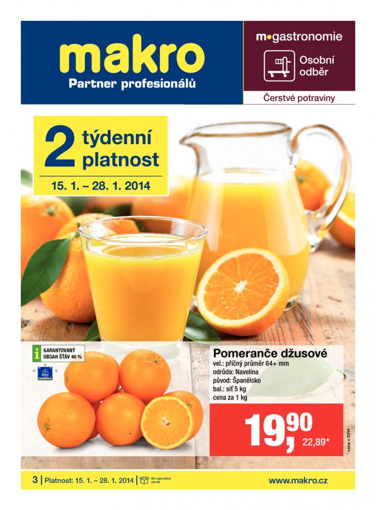 leták Makro Gastronomie čerstvé od 15.1.2014 strana 1 leták Makro Gastronomie čerstvé od 15.1.2014 strana 1
