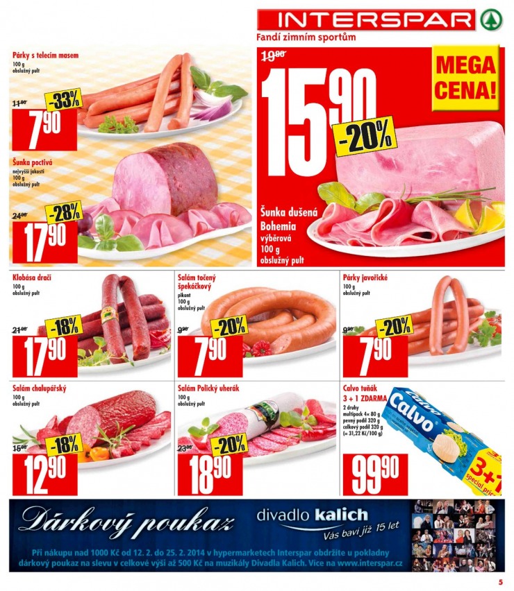 leták Interspar Akční nabídka od 12.2.2014 strana 1 leták Interspar Akční nabídka od 12.2.2014 strana 1