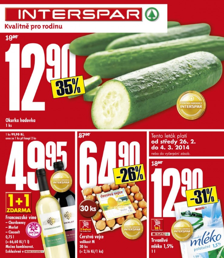 leták Interspar Akční nabídka od 26.2.2014 strana 1 leták Interspar Akční nabídka od 26.2.2014 strana 1