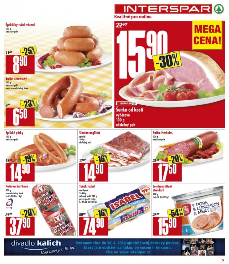 leták Interspar Akční nabídka od 26.2.2014 strana 1 leták Interspar Akční nabídka od 26.2.2014 strana 1