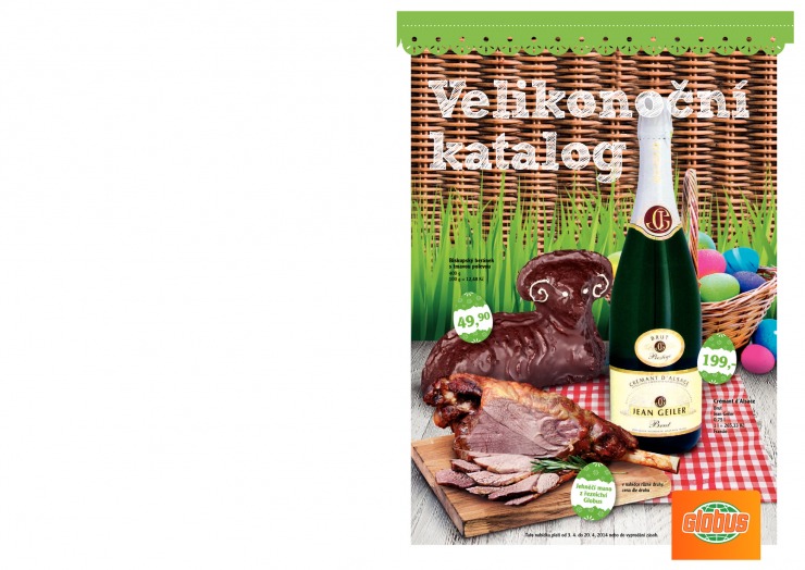 leták Globus Velikonoce od 3.4.2014 strana 1 leták Globus Velikonoce od 3.4.2014 strana 1