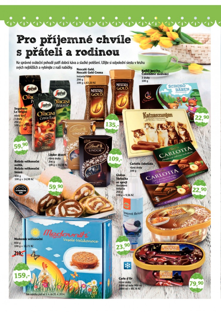 leták Globus Velikonoční katalog od 3.4.2014 strana 1 leták Globus Velikonoční katalog od 3.4.2014 strana 1