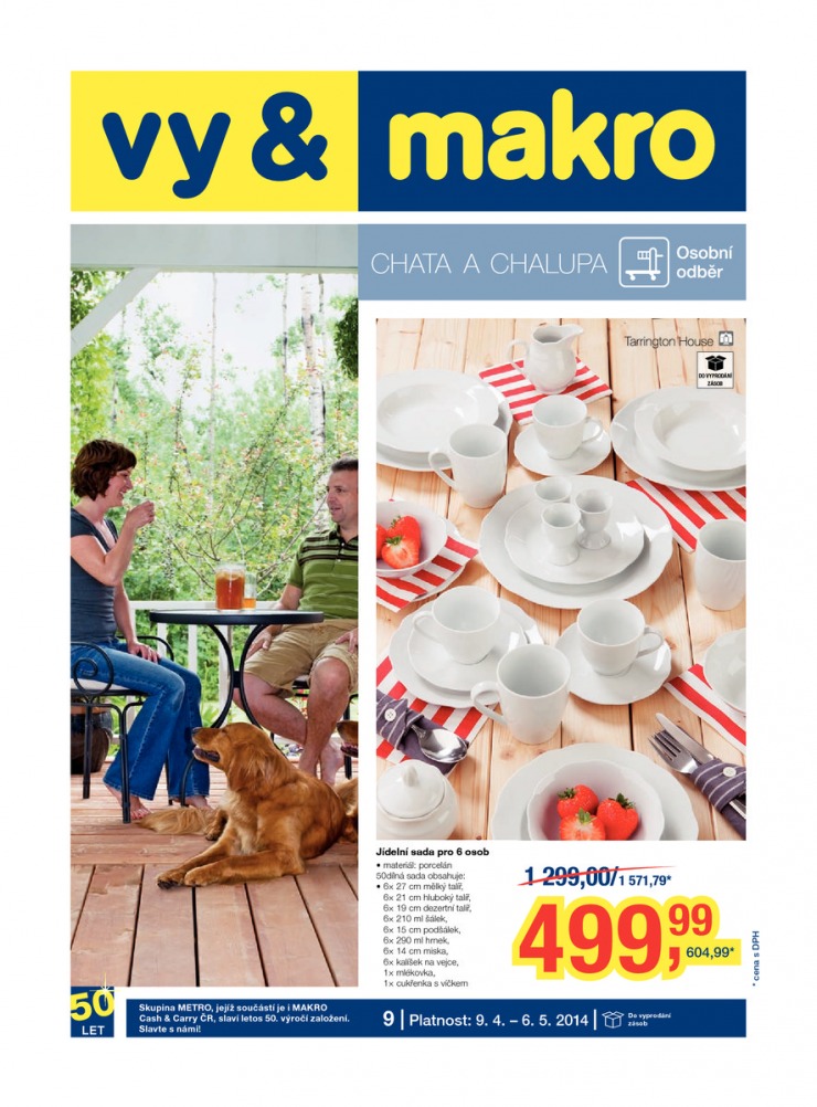 leták Makro Chata a chalupa od 9.4.2014 strana 1 leták Makro Chata a chalupa od 9.4.2014 strana 1