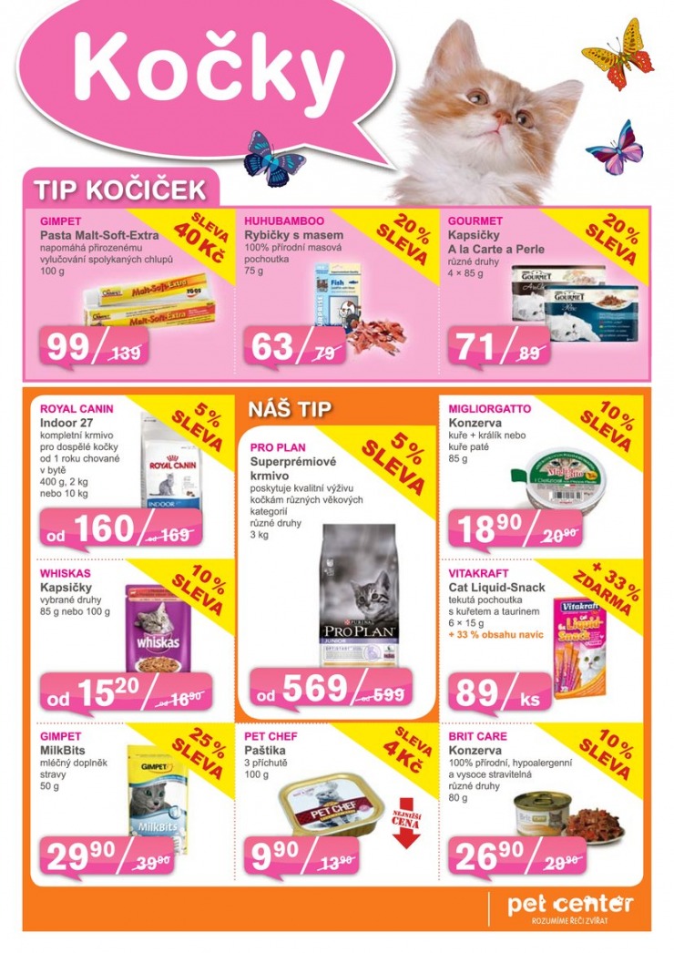 leták Pet Center Akční leták od 1.5.2014 strana 1 leták Pet Center Akční leták od 1.5.2014 strana 1