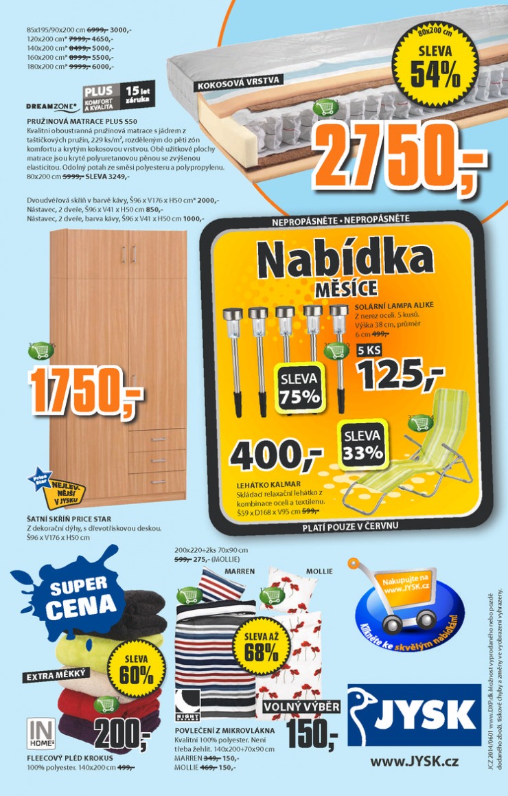 leták Jysk Nabídka týdne od 5.6.2014 strana 1 leták Jysk Nabídka týdne od 5.6.2014 strana 1
