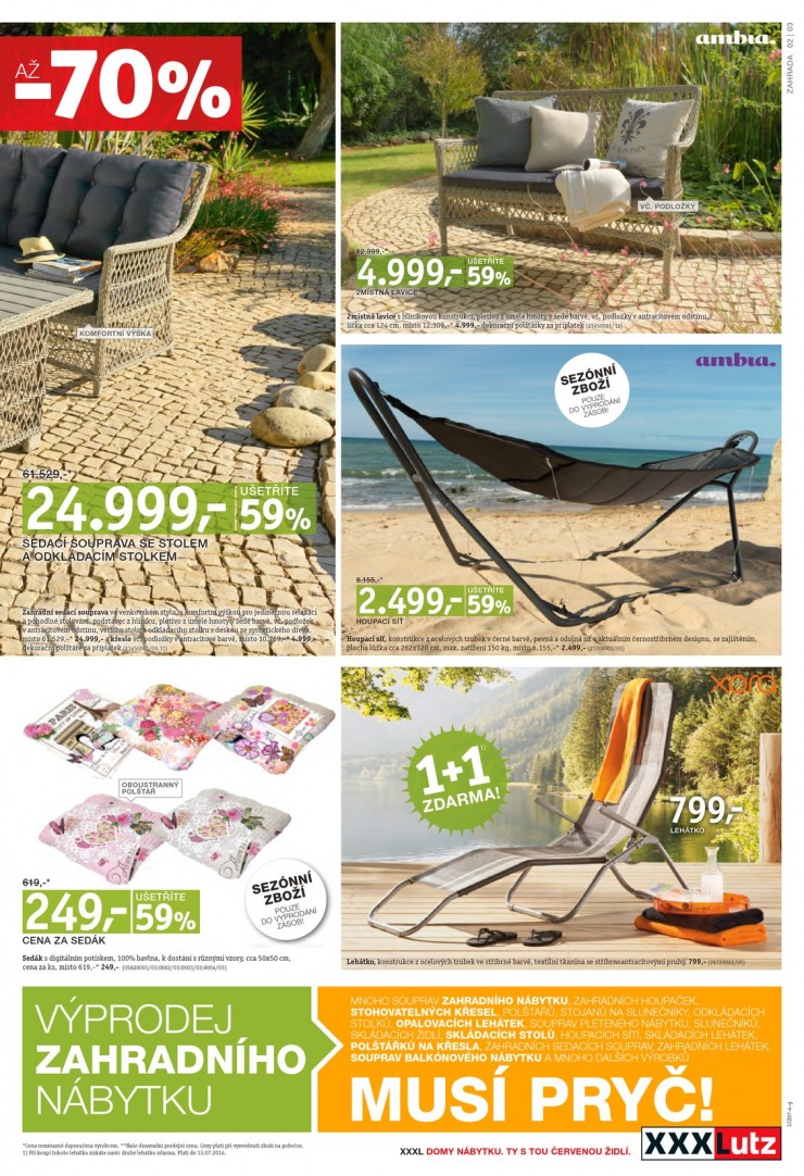 leták XXXLutz Zahradní nábytek od 30.6.2014 strana 1 leták XXXLutz Zahradní nábytek od 30.6.2014 strana 1