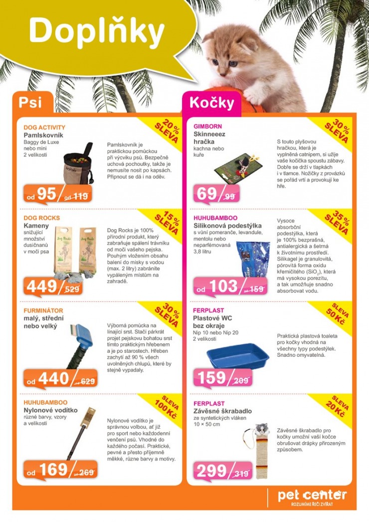 leták Pet Center Akční leták od 1.7.2014 strana 1 leták Pet Center Akční leták od 1.7.2014 strana 1